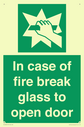 in-case-of-fire-break-glass-to-open-door~